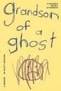 Grandson of a Ghost: A Suicide's Secret Aftermath - Paperback