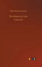 The History of Cuba - Hardcover