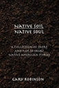 Native Soil Native Soul - Paperback