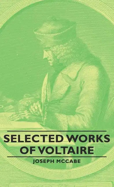 Selected Works of Voltaire - Hardcover