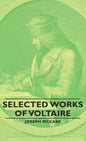 Selected Works of Voltaire - Hardcover