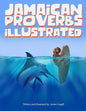 Jamaican Proverbs Illustrated - Paperback