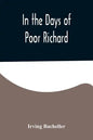 In the Days of Poor Richard - Paperback