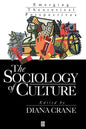 The Sociology of Culture: Emerging Theoretical Pe Rspectives - Paperback
