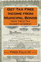 Get Tax Free Income from Municipal Bonds: High Yield Tax Exempt Interest - Paperback