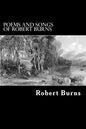 Poems and Songs of Robert Burns - Paperback