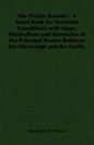 The Prairie Traveler - A Hand Book for Overland Expeditions with Maps, Illustrations and Itineraries of the Principal Routes Between the Mississippi a - Paperback