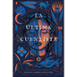 La ﾚltima Cuentista (the Last Cuentista) - Library Binding