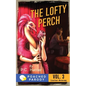 The Lofty Perch: Poached Parody - Paperback