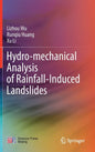 Hydro-Mechanical Analysis of Rainfall-Induced Landslides - Hardcover
