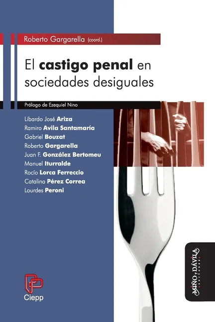 El castigo penal en sociedades desiguales - Paperback