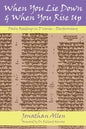 When You Lie Down and When You Rise Up - Deuteronomy - Paperback