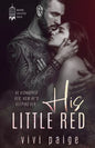 His Little Red: A Possessive Dark Romance - Paperback