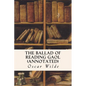 The Ballad of Reading Gaol (annotated) - Paperback
