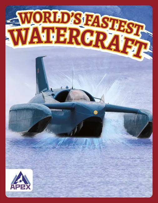 World's Fastest Watercraft - Library Binding