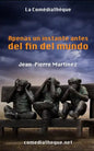 Apenas un instante antes del fin del mundo - Paperback