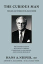 The Curious Man: The Life and Works of Dr. Hans Nieper - Paperback