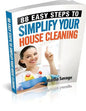88 Easy Steps To Simplify Your House Cleaning - Paperback