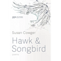 Hawk and Songbird - Paperback