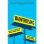 Badvertising: Polluting Our Minds and Fuelling Climate Chaos - Paperback