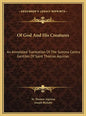 Of God And His Creatures: An Annotated Translation Of The Summa Contra Gentiles Of Saint Thomas Aquinas - Hardcover