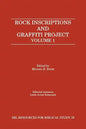 Rock Inscriptions and Graffiti Project: Catalog of Inscriptions, Volume 1: Inscriptions 1-3000 - Paperback