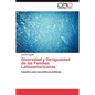 Diversidad y Desigualdad de Las Familias Latinoamericanas. - Paperback