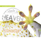 Made in Heaven: Man's Indiscriminate Stealing of God's Amazing Design - Hardcover