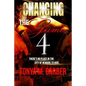 Changing The Game 4: It's Over! - Paperback