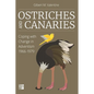 Ostriches and Canaries: Coping with Change in Adventism, 1966-1979 - Paperback