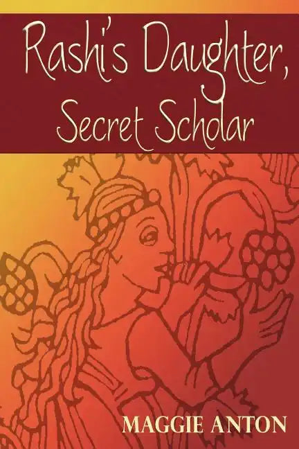 Rashi's Daughter, Secret Scholar - Paperback