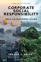 Corporate Social Responsibility: Self-Assessment Guide - Paperback