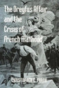 The Dreyfus Affair and the Crisis of French Manhood - Paperback