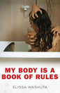 My Body Is a Book of Rules - Paperback