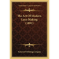 The Art Of Modern Lace-Making (1891) - Paperback