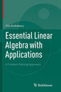 Essential Linear Algebra with Applications: A Problem-Solving Approach - Paperback