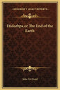 Etidorhpa or the End of the Earth - Hardcover