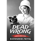 Dead Wrong: A Swanson Herbinko Mystery in Boston - Paperback