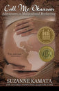 Call Me Okaasan: Adventures in Multicultural Mothering - Paperback