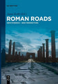 Roman Roads: New Evidence - New Perspectives - Paperback