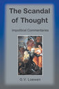 The Scandal of Thought: Impolitical Commentaries - Paperback