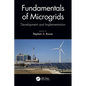Fundamentals of Microgrids: Development and Implementation - Paperback