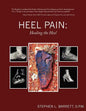 Heel Pain: Healing the Heel - Paperback