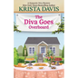 The Diva Goes Overboard - Paperback