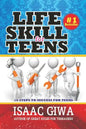 Life Skills For Teens: 10 Steps To Success For Teens - Paperback
