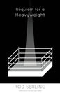Requiem for a Heavyweight - Paperback