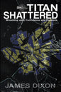 Titan Shattered - Paperback