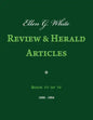 Ellen G. White Review & Herald Articles, Book III of IV - Paperback