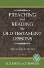 Preaching and Reading the Old Testament Lessons with an Eye to the New, Cycle a - Paperback