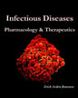 Infectious Diseases: Pharmacology & Therapeutics - Paperback